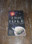 Eric Idle - THE ROAD TO MARS
