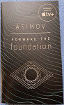 Forward the Foundation - Isaac Asimov