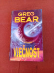 Greg Bear: Vječnost
