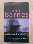 John Barnes: Apocalypses and Apostrophes