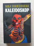 KALEIDOSKOP - Rej Bredberi