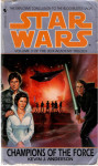 Kevin J. Anderson: Star Wars - Champions of the Force