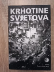 Krhotine svjetova :zbirka hrvatskog SF-a