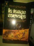LE TEMPS SAUVAGE: ASIMOV, BLOCH...