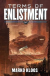 Marko Kloos - Terms of Enlistment (Frontlines #1)