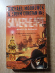 Michael Moorcock, Storm Constantine: Silverheart