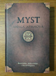 MYST - knjiga Atrusova / Rand MILLER & Robyn MILLER & David WINGROVE