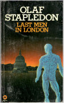 Olaf Stapledon: Last Men in London
