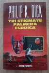 Philip K. Dick: Tri stigmate Palmera Eldriča