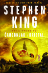 Stephen King : Kula tmine IV. - Čarobnjak i kristal