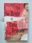 The bride of casa Dracula - Marta Acosta