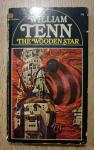 William Tenn : The Wooden Star