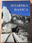 Istarska danica 2021. / sadrži više od 40 članaka iz čitave Istre