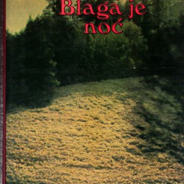 Blaga je noć