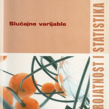 Vjerojatnost i statistika: Slučajne varijable