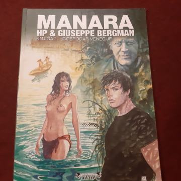 Manara HP &amp;amp; Giuseppe Bergman Knjiga 1. - Gospodar Venecije