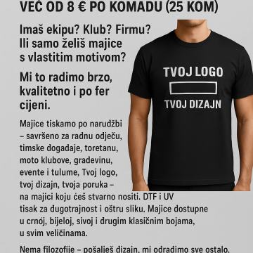Majice s tiskom po tvojoj mjeri – već od 8 € po komadu (25 kom)