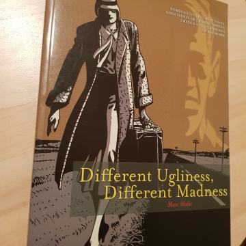 Marc Males: &amp;quot;Different Ugliness, Different Madness&amp;quot;