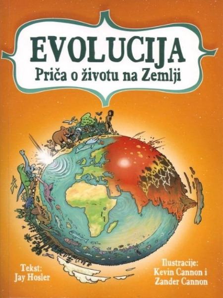 EVOLUCIJA - PRIČA O ŽIVOTU NA ZEMLJI / Jay Hosler