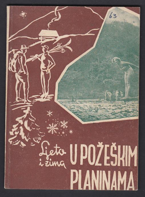 Antikvarna knjiga -  Planinarstvo - u požeškim planinama, 1956.