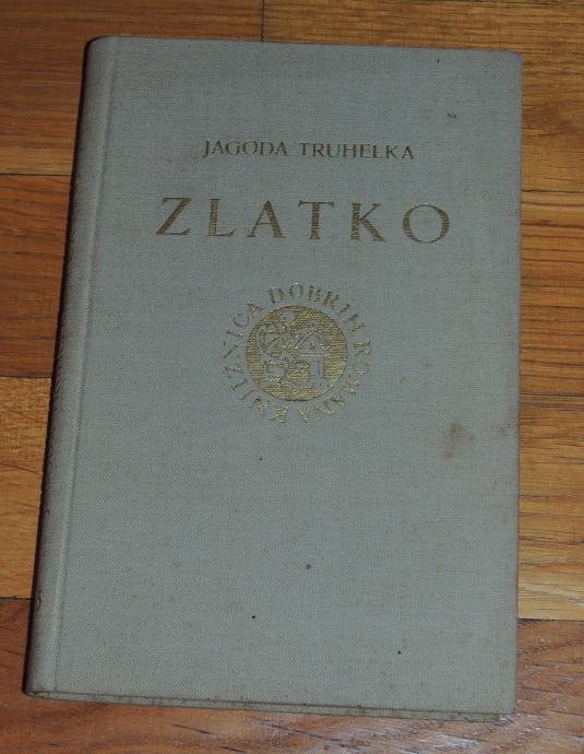 Jagoda Truhelka Zlatko roman jednog dječaka