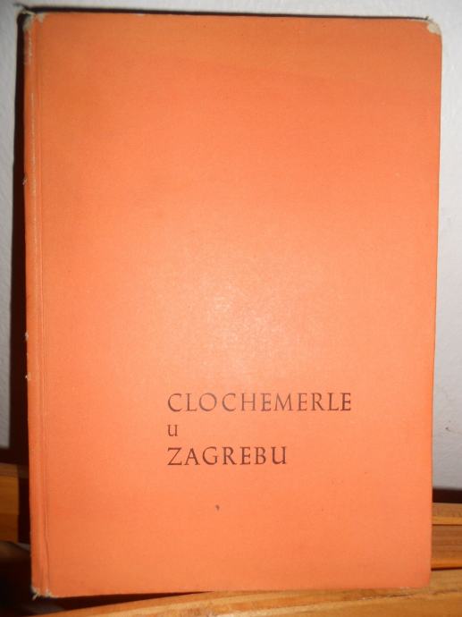 Krešimir Kovačić / "Clochemerle u Zagrebu"