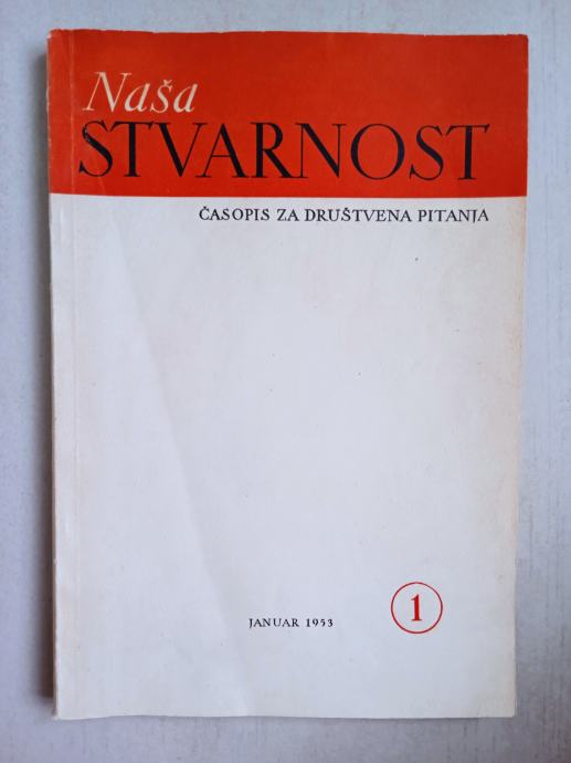 Naša stvarnost 1 1953; časopis za društvena pitanja