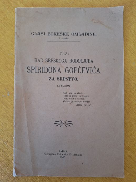 Rad srpskoga rodoljuba Spiridona Gopčevića za srpstvo, 1907