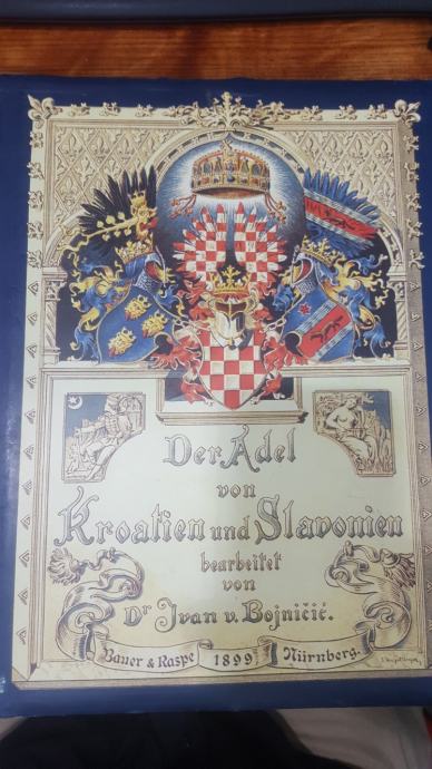 Reprint Der Adel von Kroatien und Slavonien