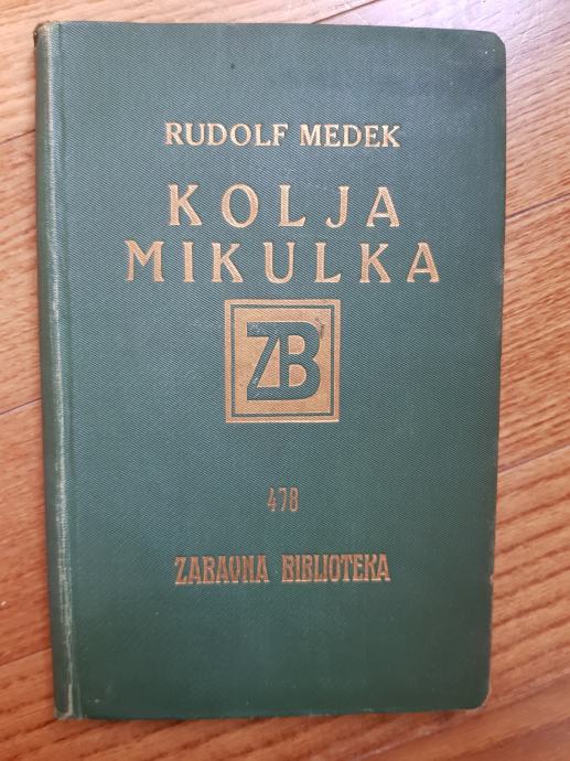 Rudolf Medek: Kolja Mikulka