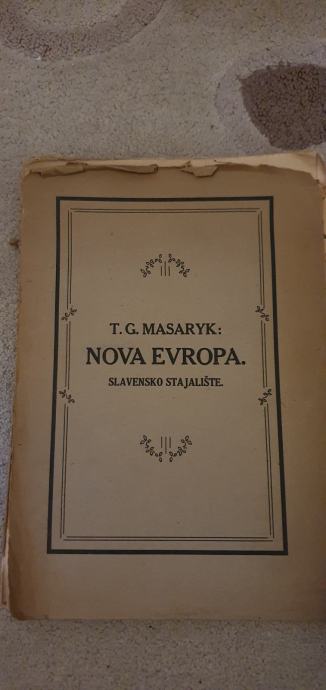 Tomáš Garrigue Masaryk - Nova Evropa 1920.