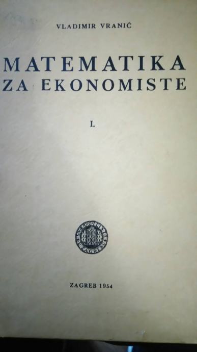 VLADIMIR VRANIC-MATEMATIKA EKONOMIJA 1954