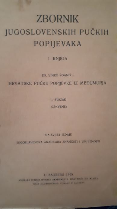 Zbornik jugoslovneskih popijevki Hrvatske pučke popijevke iz Međimurja