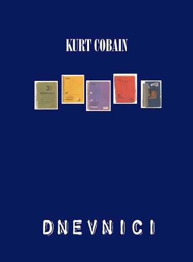 DNEVNICI, Kurt Cobain
