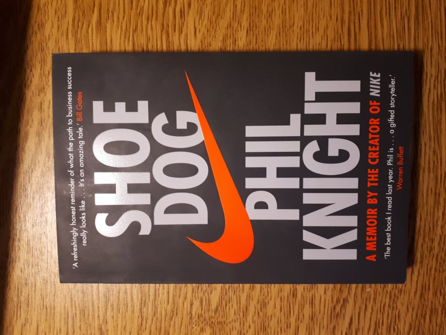 Phil Knight Shoe Dog A Memoir by the Creator of Nike