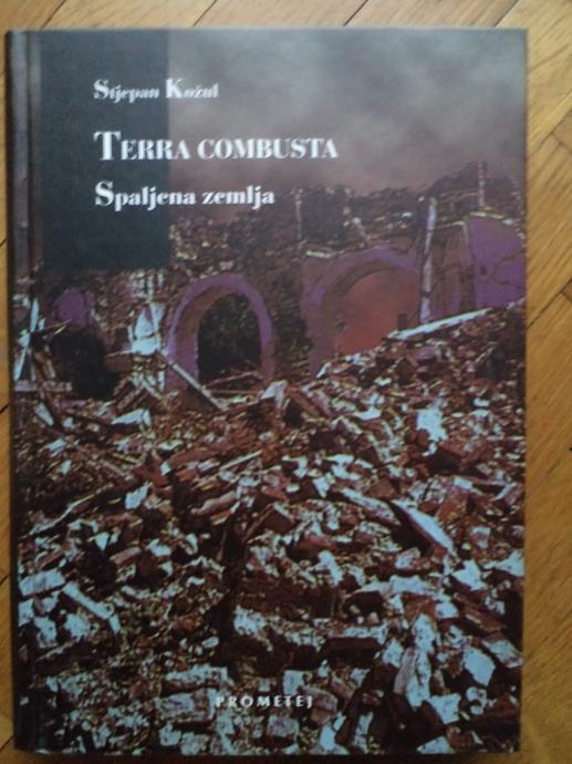 Stjepan Kožul - Terra Combusta (Spaljena zemlja)