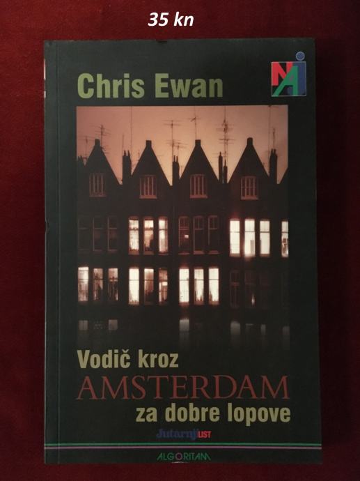 Chris Evan - Vodič kroz Amsterdam za dobre lopove