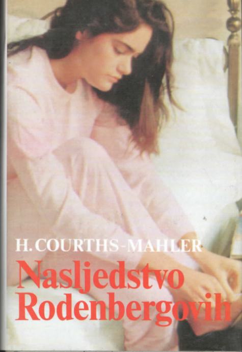 H. Courths- Mahler: Nasljedstvo Rodenbergovih