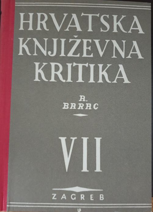 Hrvatska književna kritika VII- R. BARAC