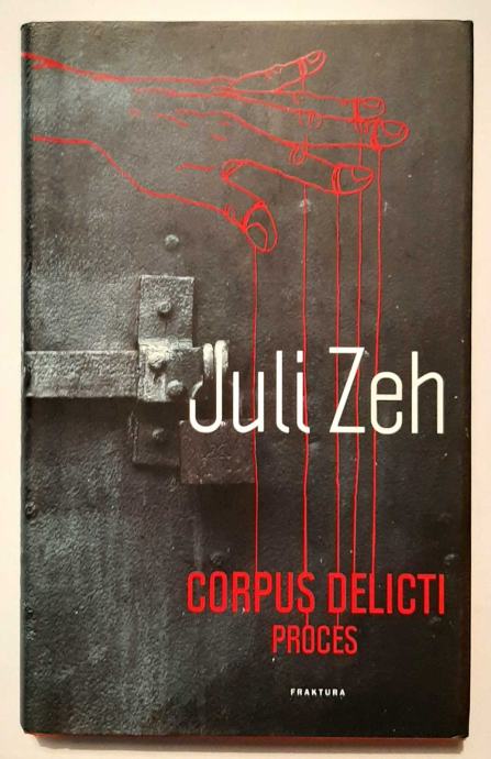 Juli Zeh - Corpus Delicti
