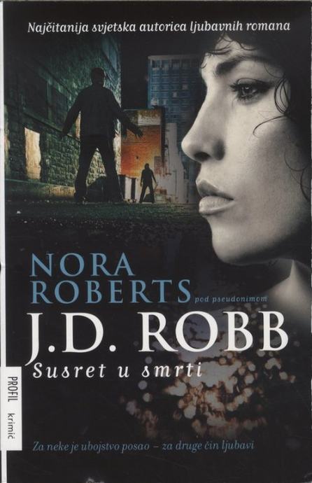 Nova knjiga SUSRET U SMRTI - Nora Roberts