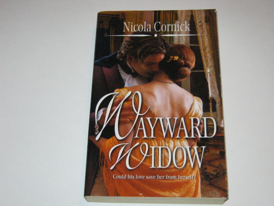 Nicola Cornick - Wayward Widow