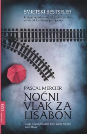 Pascal Mercier: Noćni vlak za Lisabon