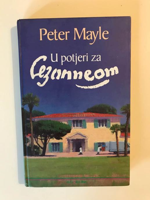 Peter Mayle : U potrazi za Cezanneom