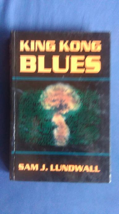 Sam J. Lundwall: KING KONG BLUES, ZAGREB 2002