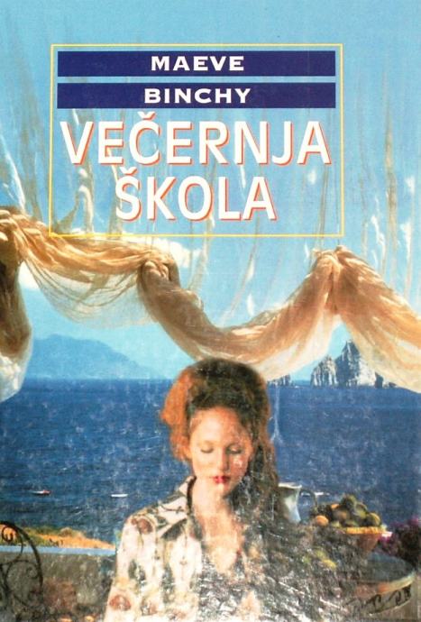 VE ERNJA KOLA Maeve Binchy Tel 0981824520