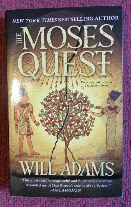 WILL ADAMS..THE MOSES QUEST