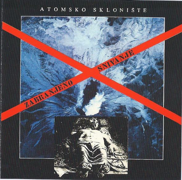 cd Atomsko Sklonište-Zabranjeno Snivanje