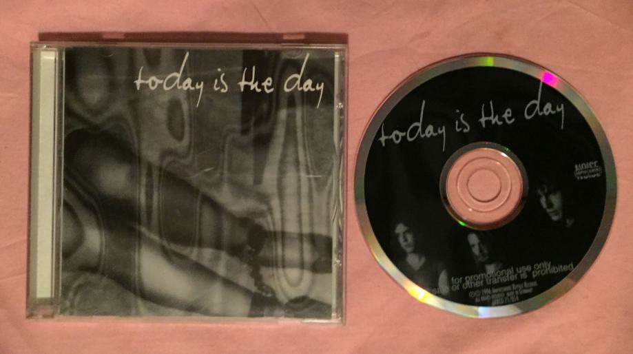 CD, TODAY IS THE DAY