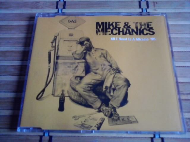 Mike & The Mechanics All I Need Is A Miracle '96